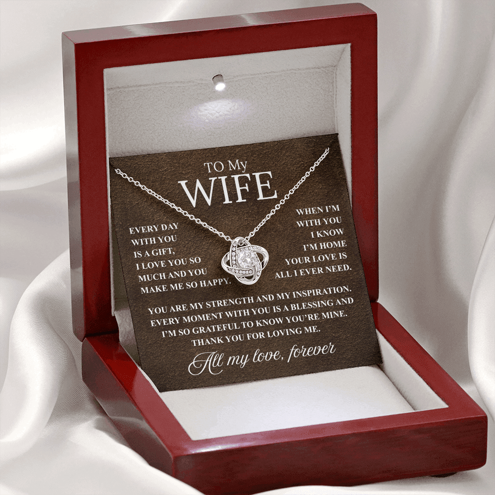 Love Knot Necklace and Loving Message, For Your Wife, Perfect For Any Occasion