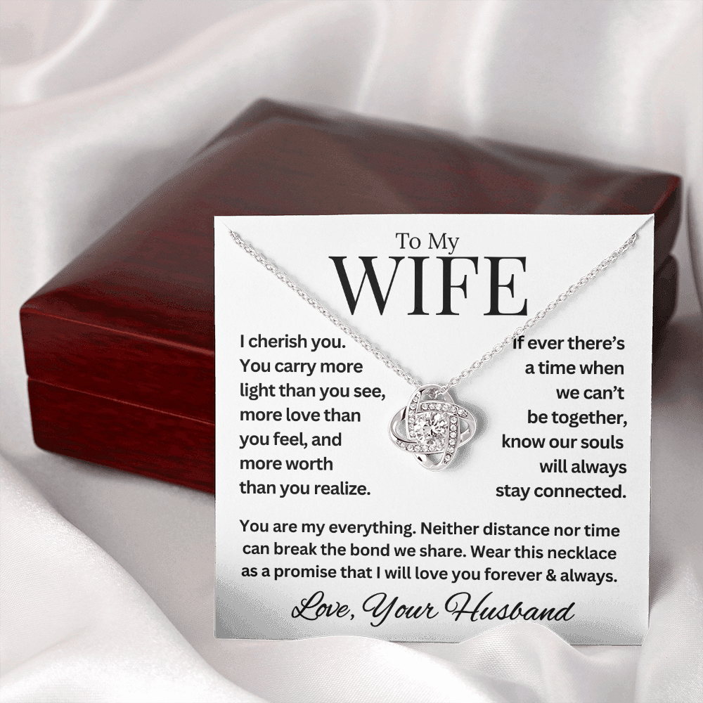 To My Wife, I Cherish You, Always and Forever