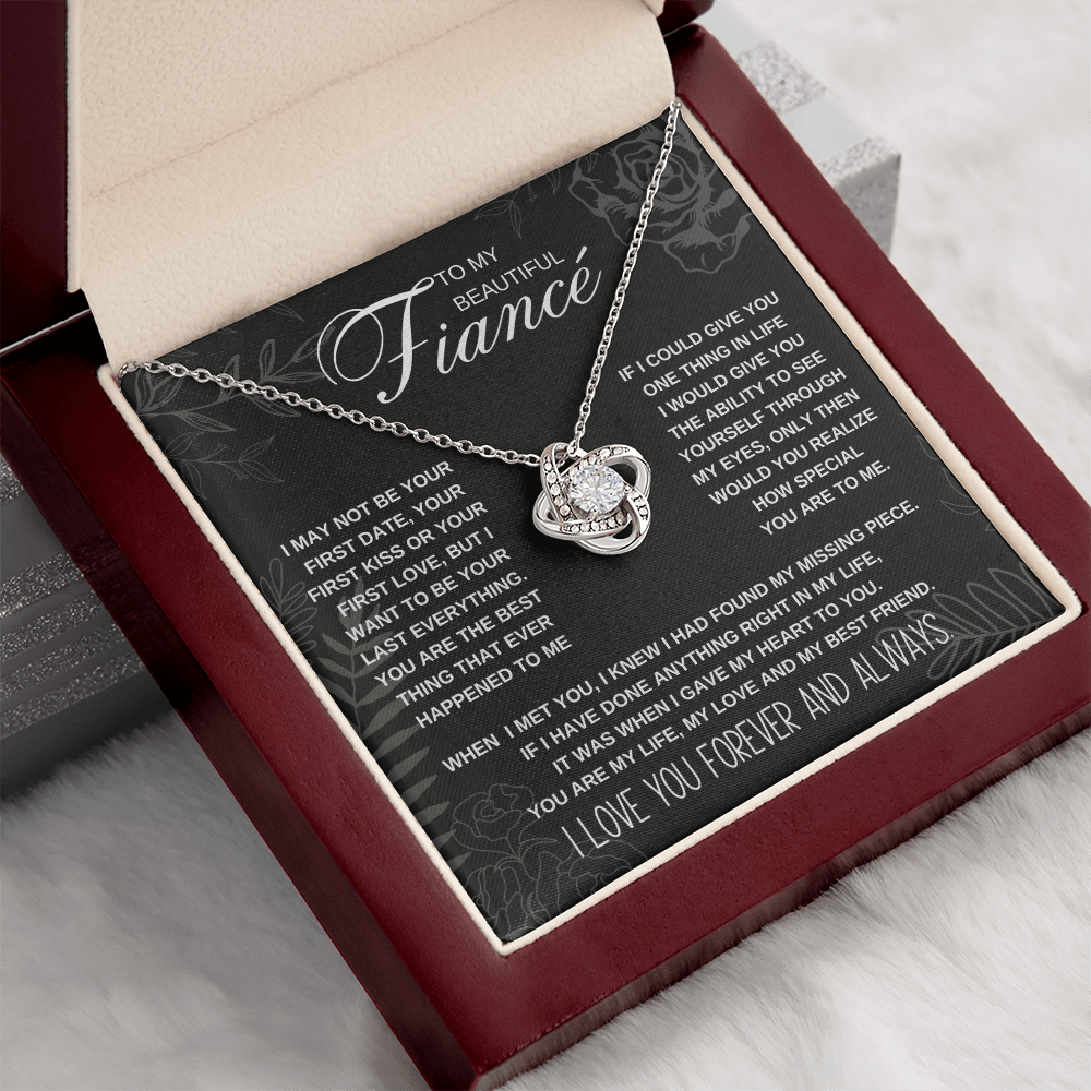 To My Beautiful Fiance I want to be your last everything