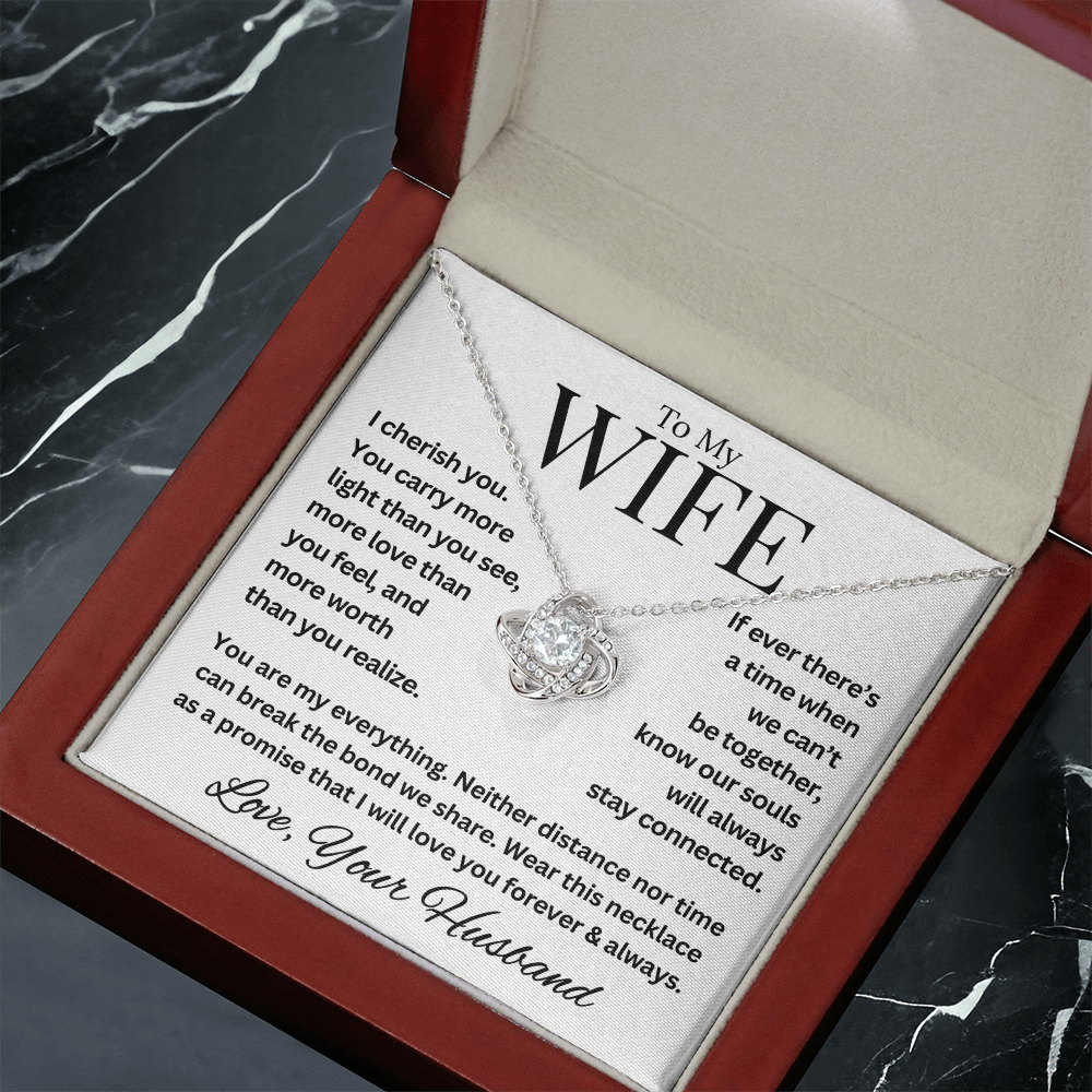 To My Wife, I Cherish You, Always and Forever