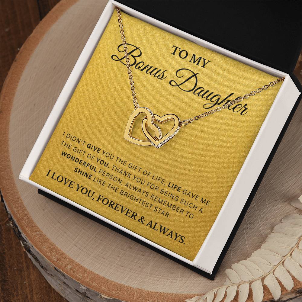 To My Amazing Bonus Daughter, I Love Your Forever and Always