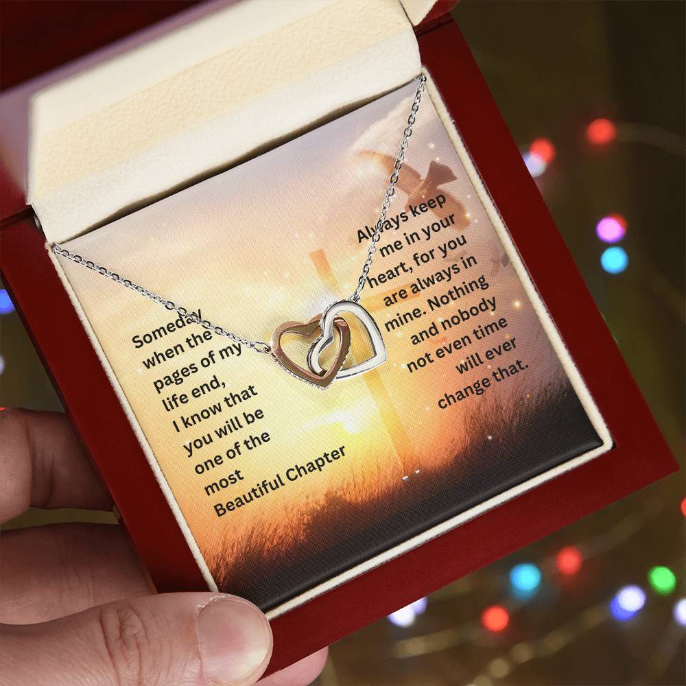 To My Person, I May Not Always Be Here, But Keep Me In Your Heart