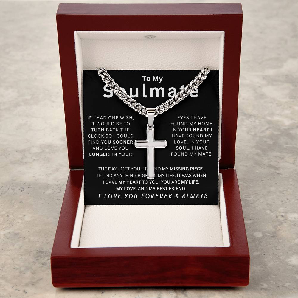 Soulmate I Wish We Had Met Sooner - Cuban Chain Necklace for him