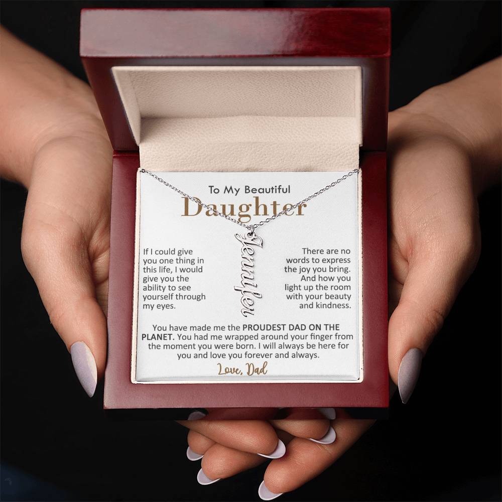 Proudest Dad of a Beautiful Daughter, Name Necklace
