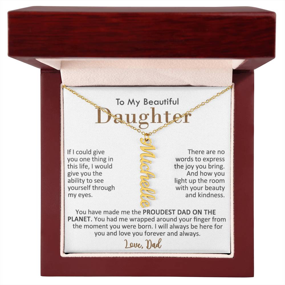 Proudest Dad of a Beautiful Daughter, Name Necklace
