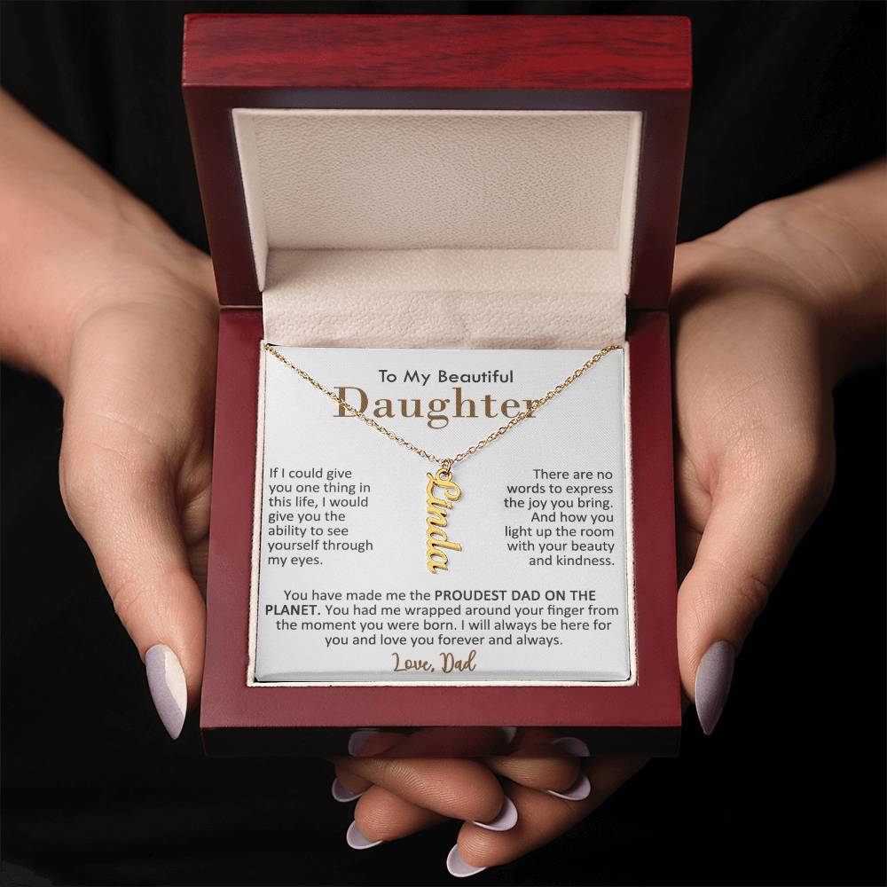 Proudest Dad of a Beautiful Daughter, Name Necklace