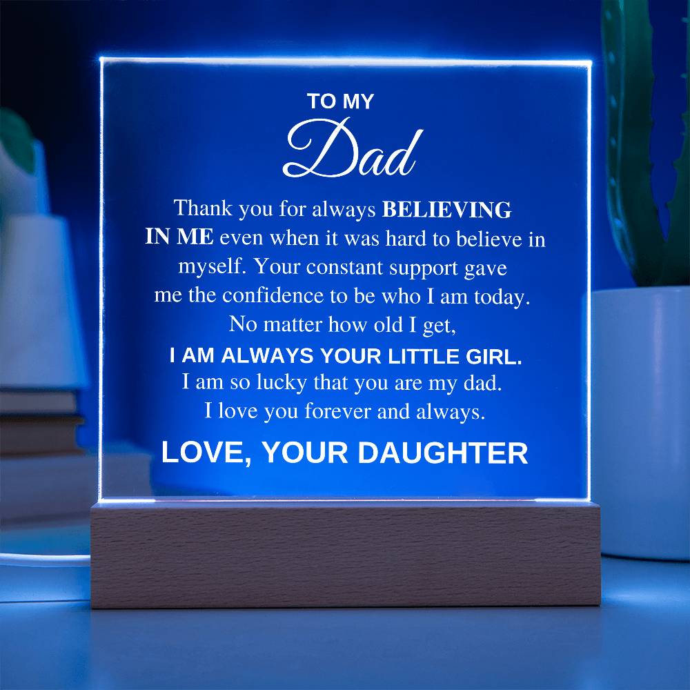 To My Dad, Thank You For Always Being There Love Your Daughter