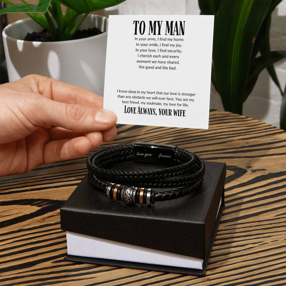 To My Man, I Cherish Each and Every Moment We Share.