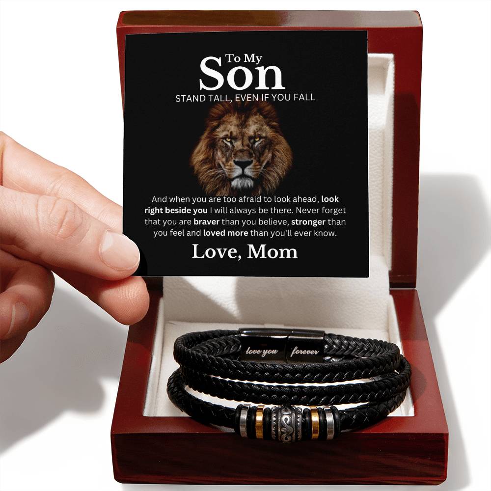 Son, Stand Tall Love Mom