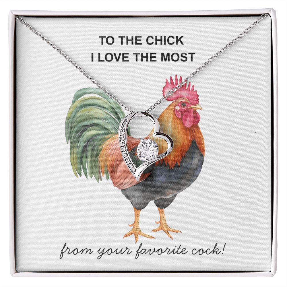 To The Chick I Love the Most ...