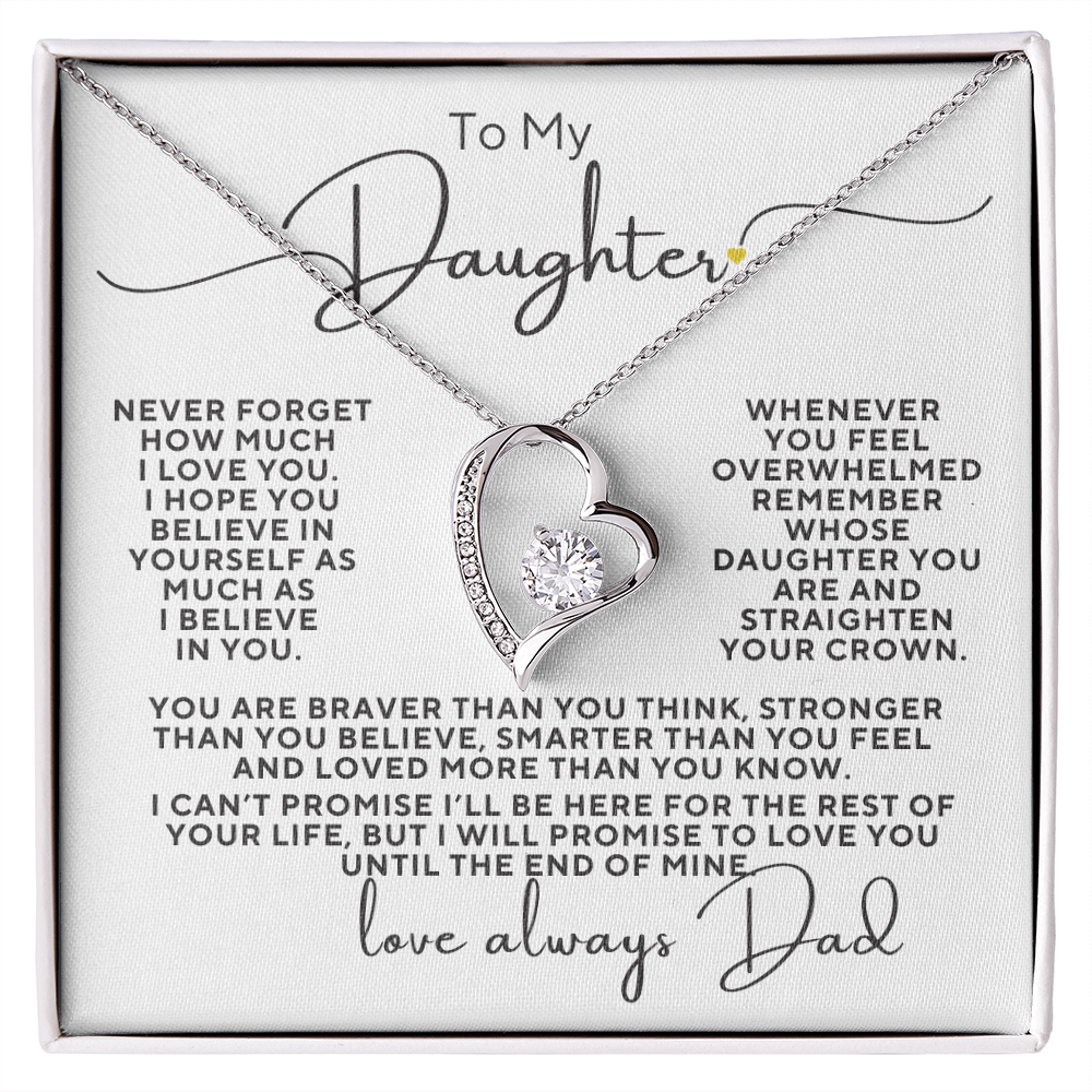 To My Daughter I Promise I Will Love You Forever, You Are...