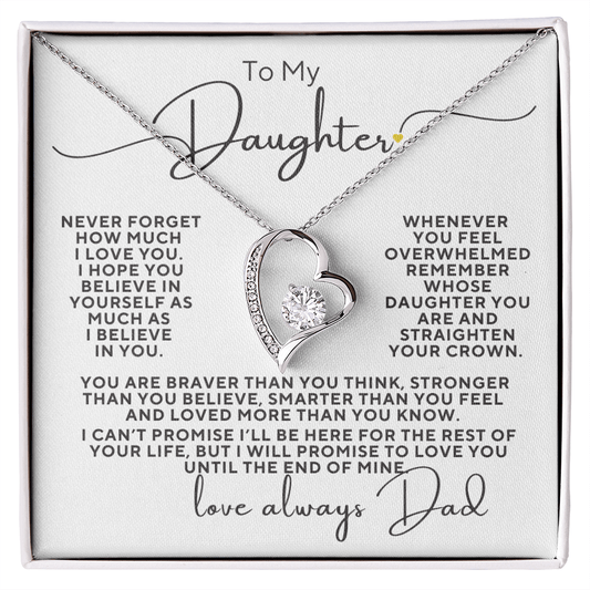 To My Daughter I Promise I Will Love You Forever, You Are...