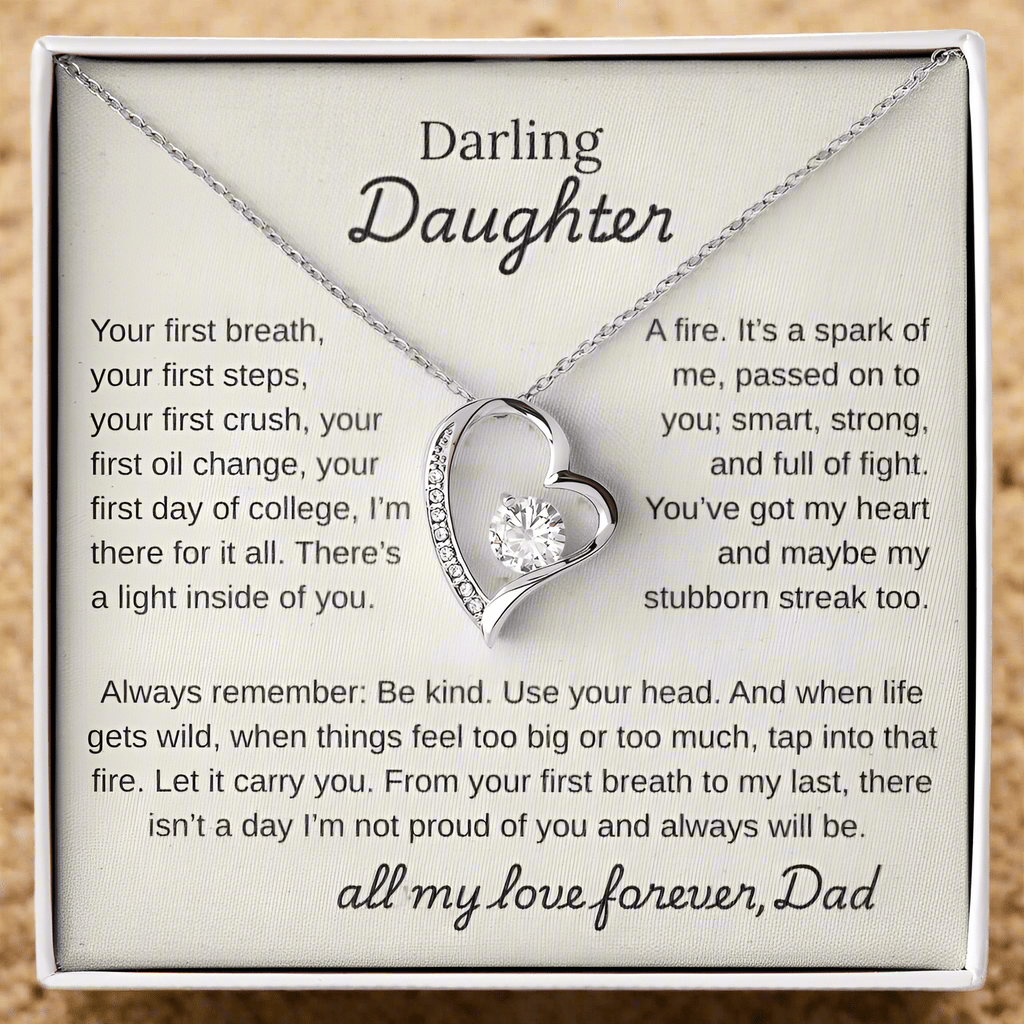 Darling Daughter, You Are Mine and I am So Proud Of You.