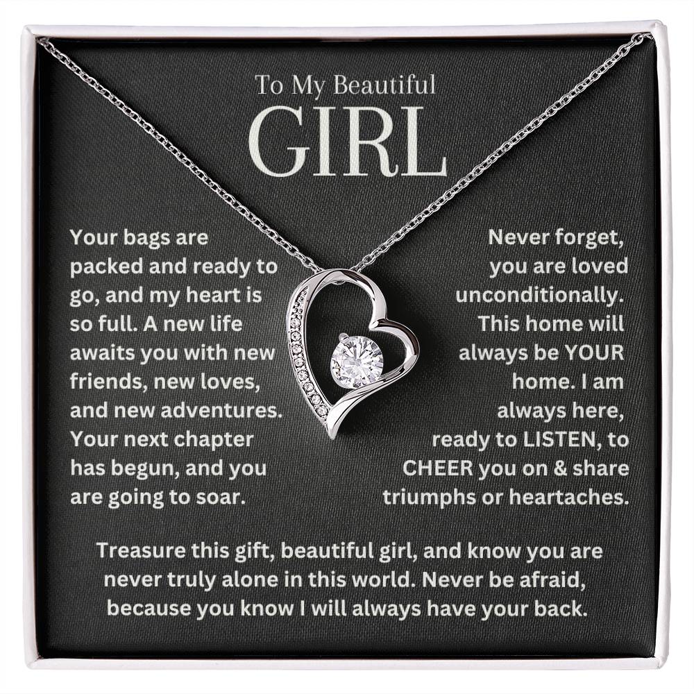 To My Beautiful Girl, Never Be Afraid, I Will Always Have Your Back
