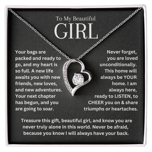 To My Beautiful Girl, Never Be Afraid, I Will Always Have Your Back