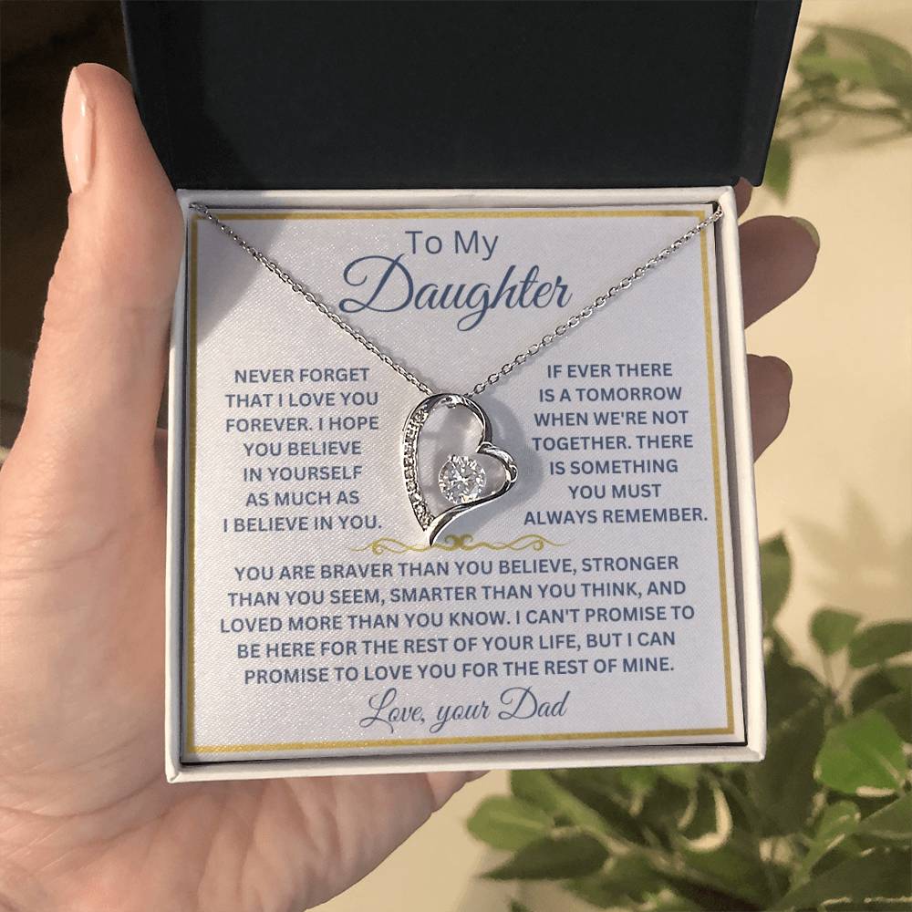 Never Forget Daughter, That I love You, Love Your Dad