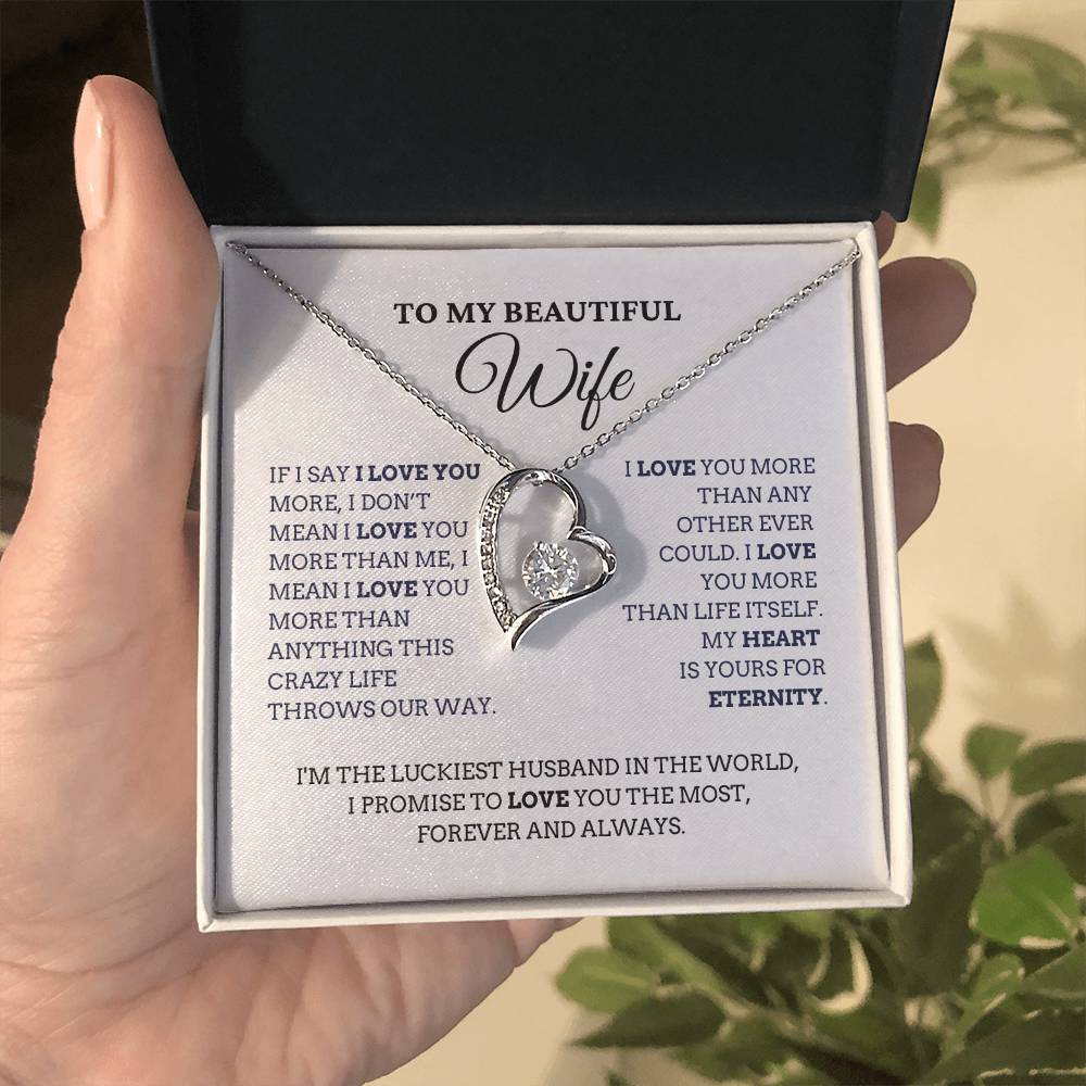 To My Beautiful Wife, I Love You More