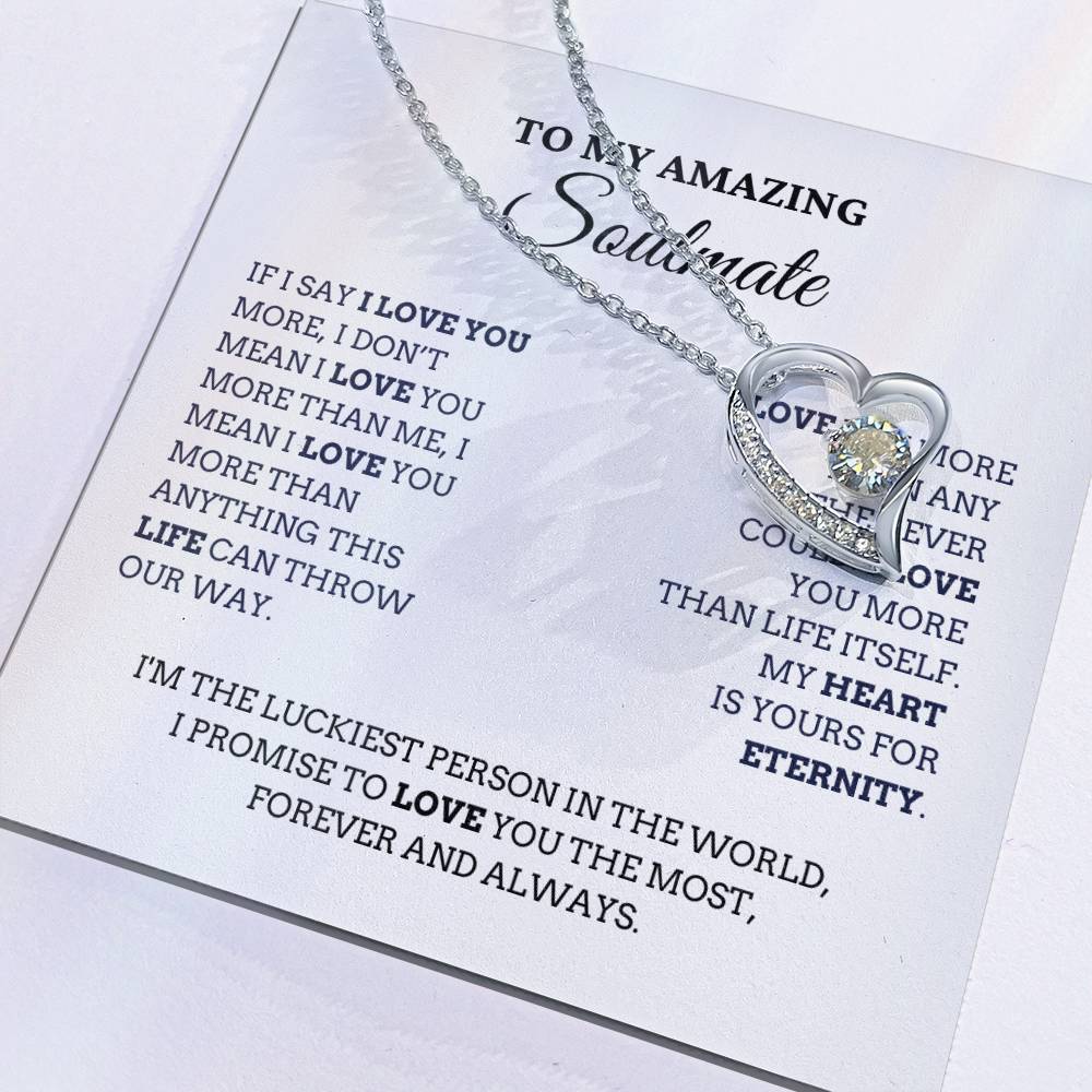To My Amazing Soulmate, I Love You More