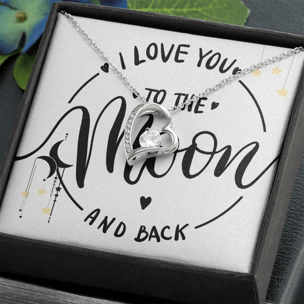 ❤️ To the Moon and Back – Heart Necklace and Message Card for that someone you love the most.