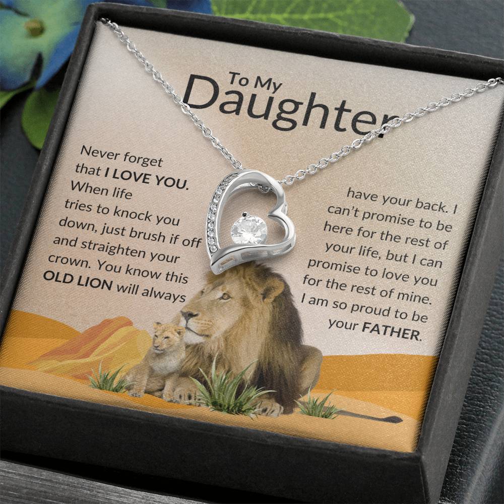Dear Daughter, Never Forget This Old Lion Always Has Your Back.