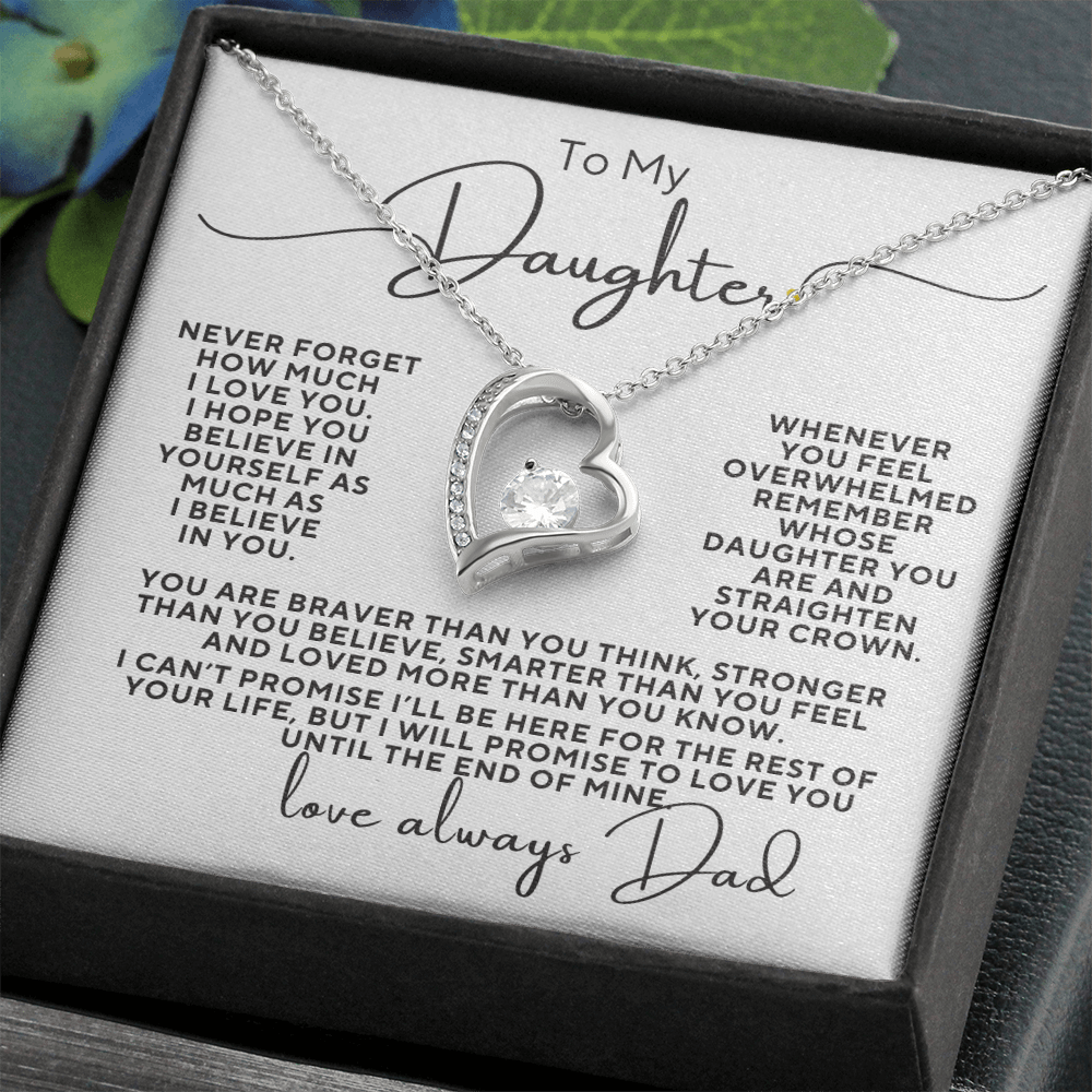 To My Daughter I Promise I Will Love You Forever, You Are...