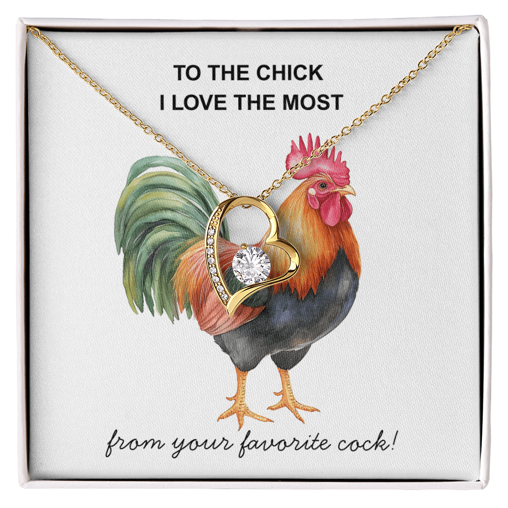 To The Chick I Love the Most ...