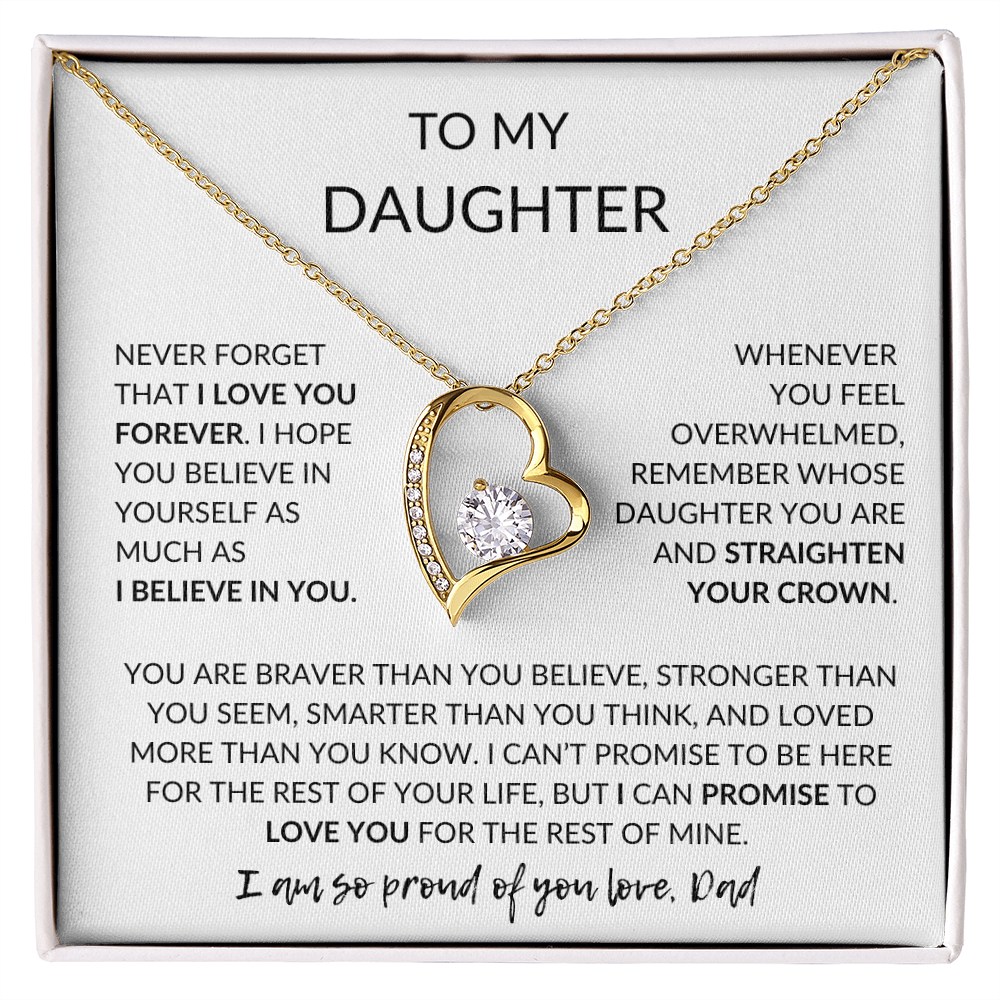 To My Daughter, Never Forget How Much I Love You