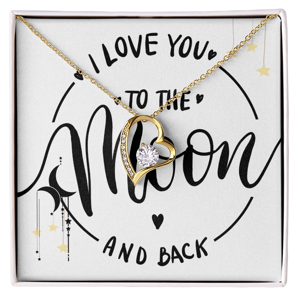 ❤️ To the Moon and Back – Heart Necklace and Message Card for that someone you love the most.