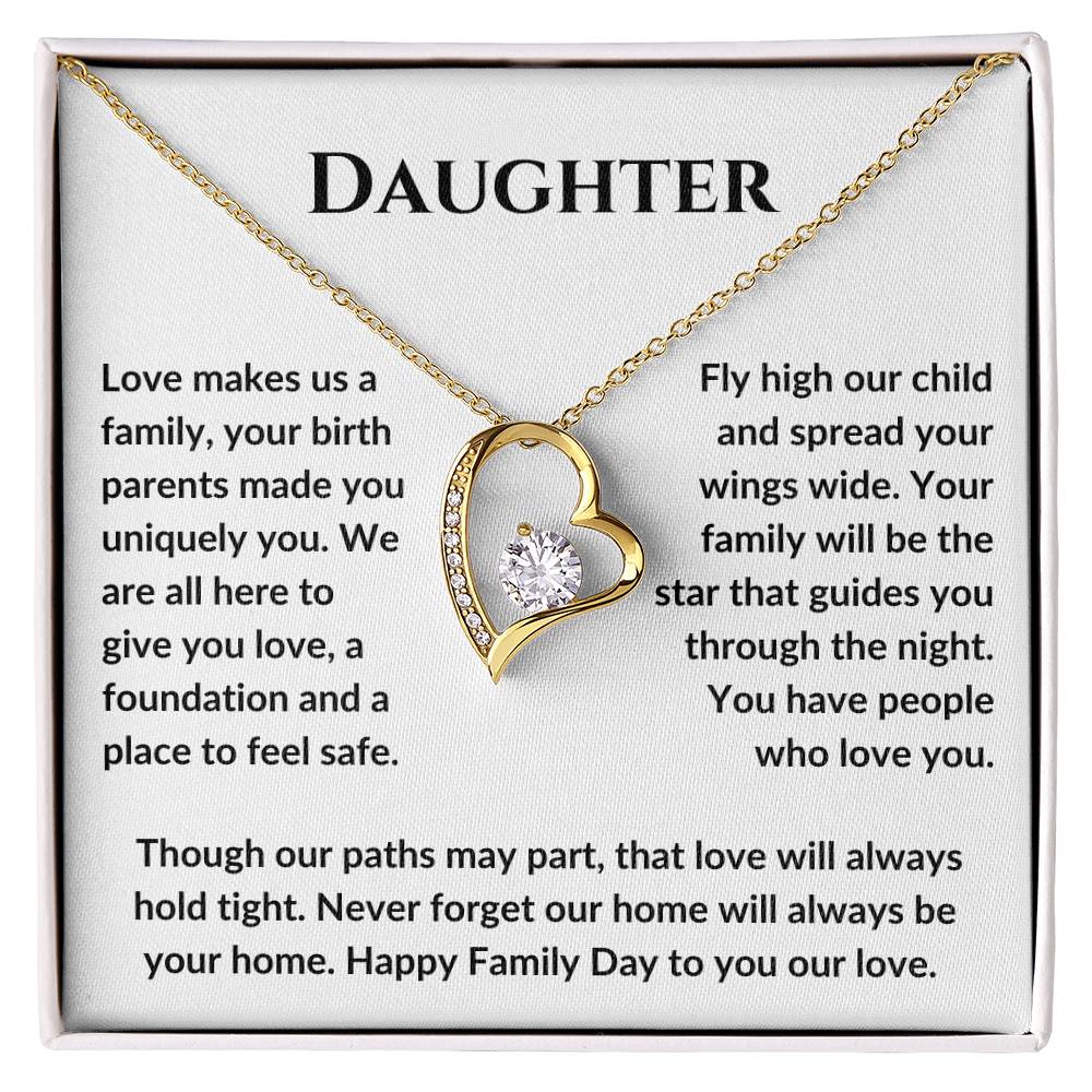 Daughter Love Makes Us Family, Your Birth Parens Made You Uniquely You MBB037