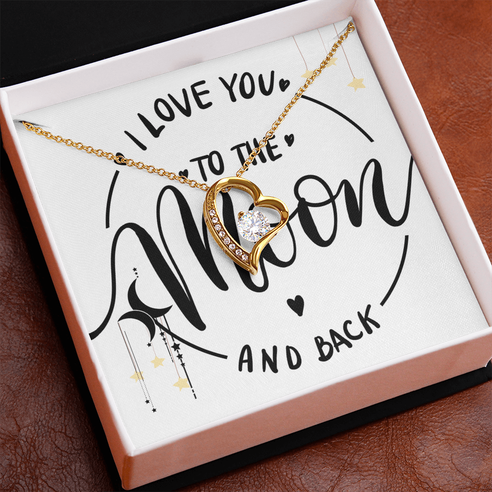 ❤️ To the Moon and Back – Heart Necklace and Message Card for that someone you love the most.