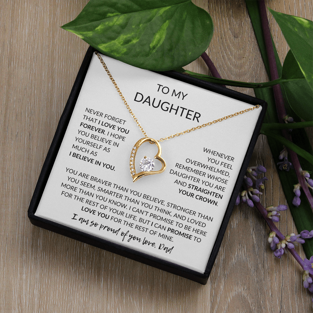 To My Daughter, Never Forget How Much I Love You
