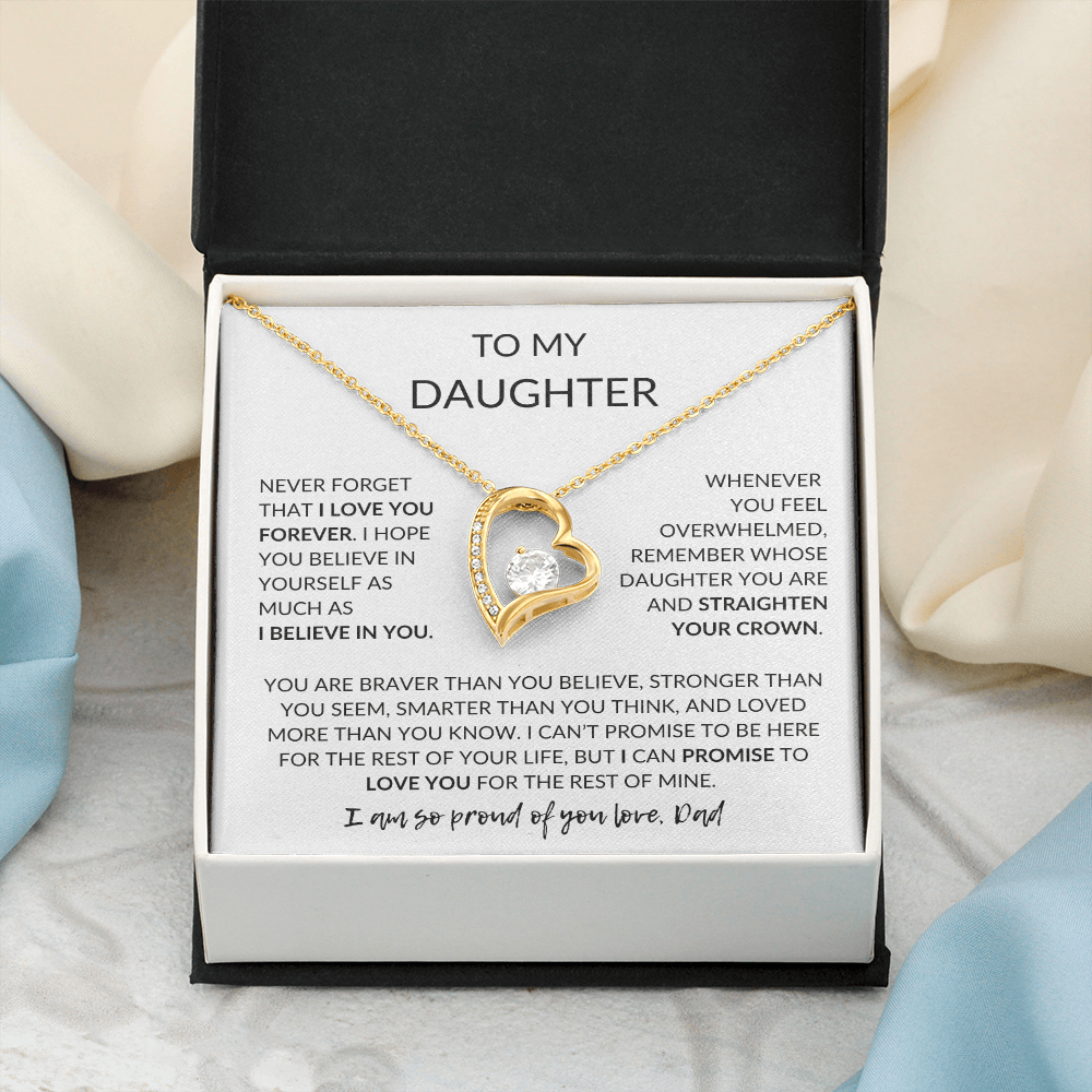 To My Daughter, Never Forget How Much I Love You
