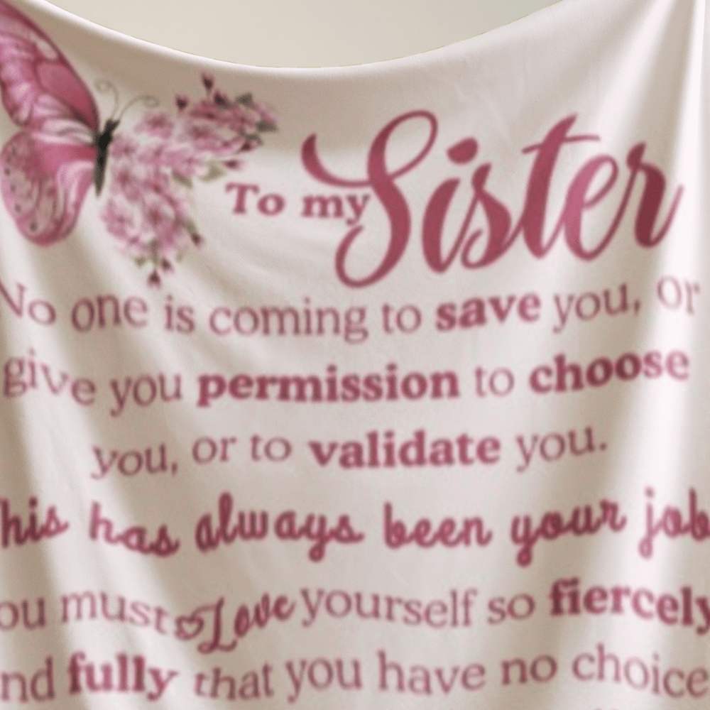 To My Sister Blanket โ Inspirational Sherpa Throw | Gift for Sister, Birthday Gift, Sisterhood Quote, Soft Cozy Blanket