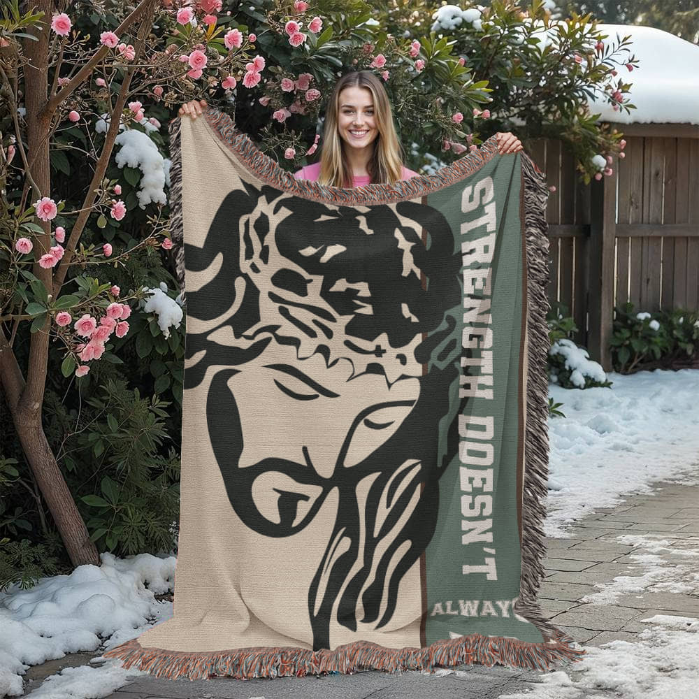 Strength Doesn’t Always Roar, Motivational Woven Christian Throw,