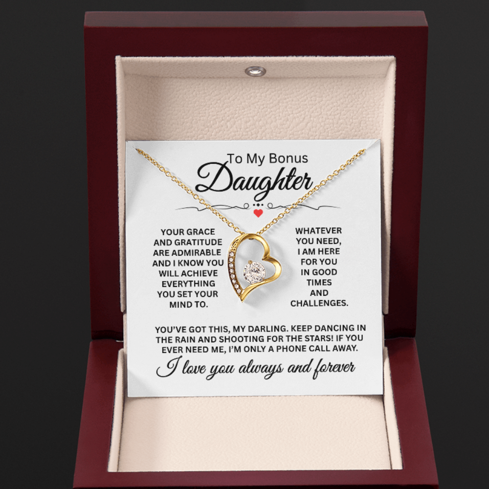 To My Bonus Daughter, I Love You Forever and Always