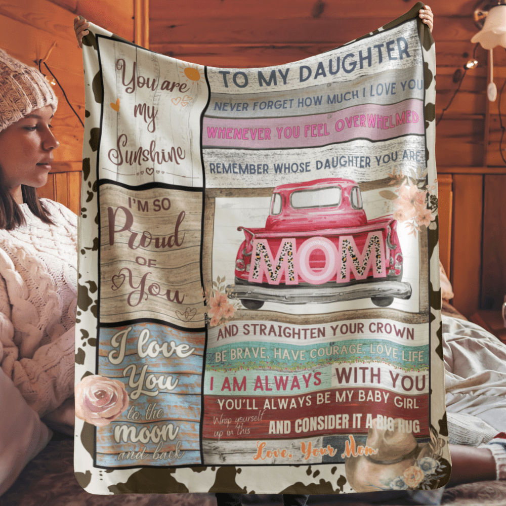 Dear Daughter Love Mom Country Blanket