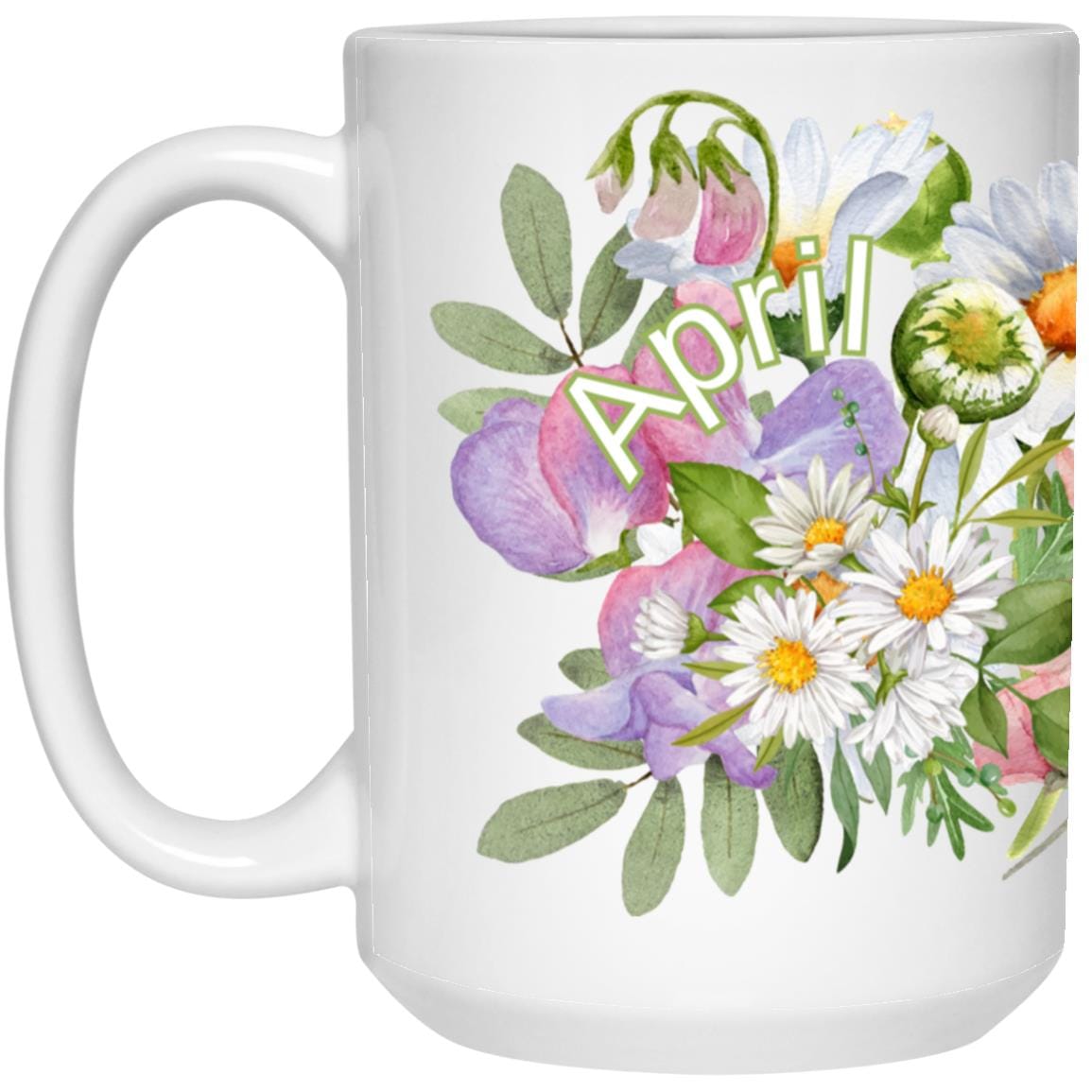Birthday Flowers 15 Oz Coffee Mugs