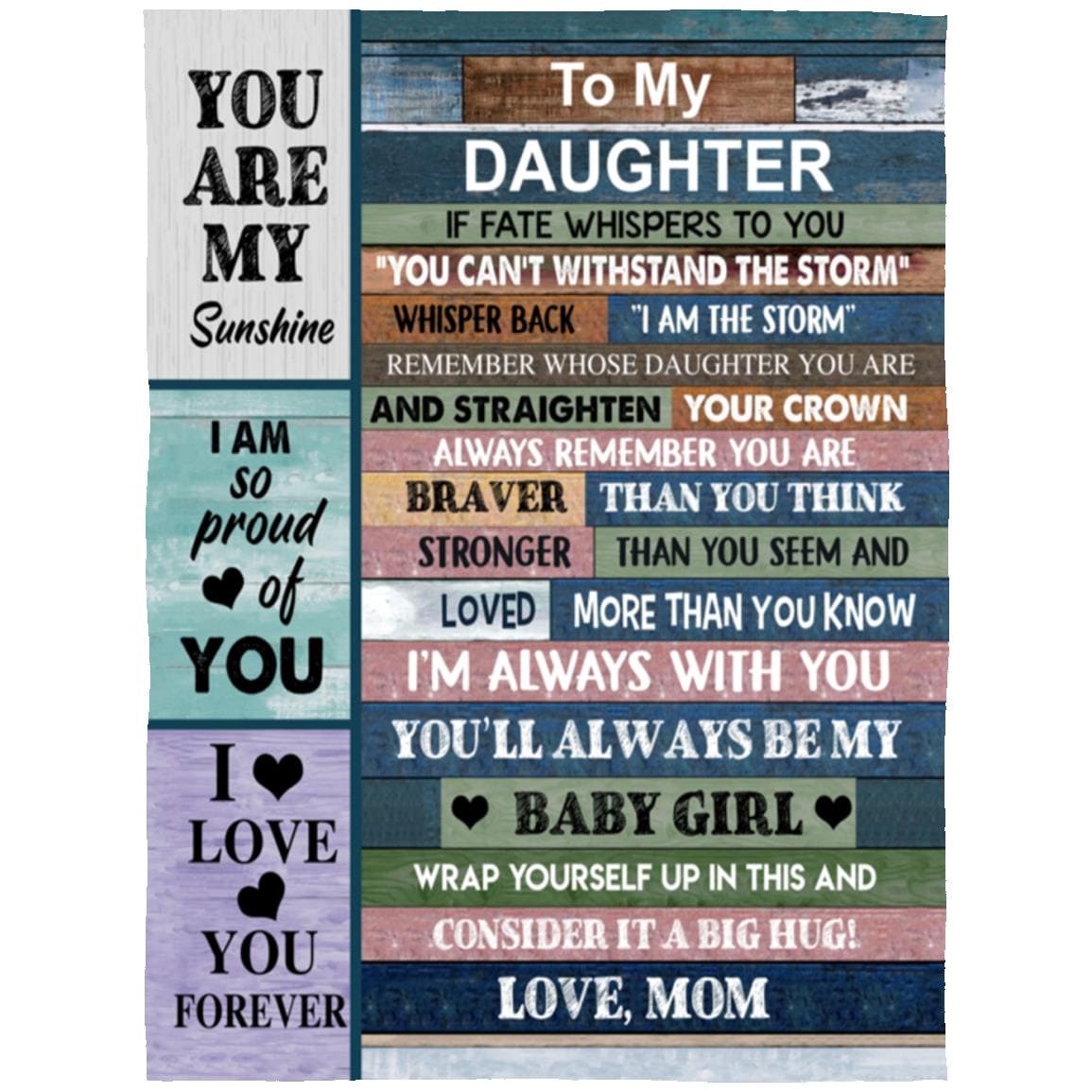 Gift To My Daughter, With Love From Mom, Blanket.