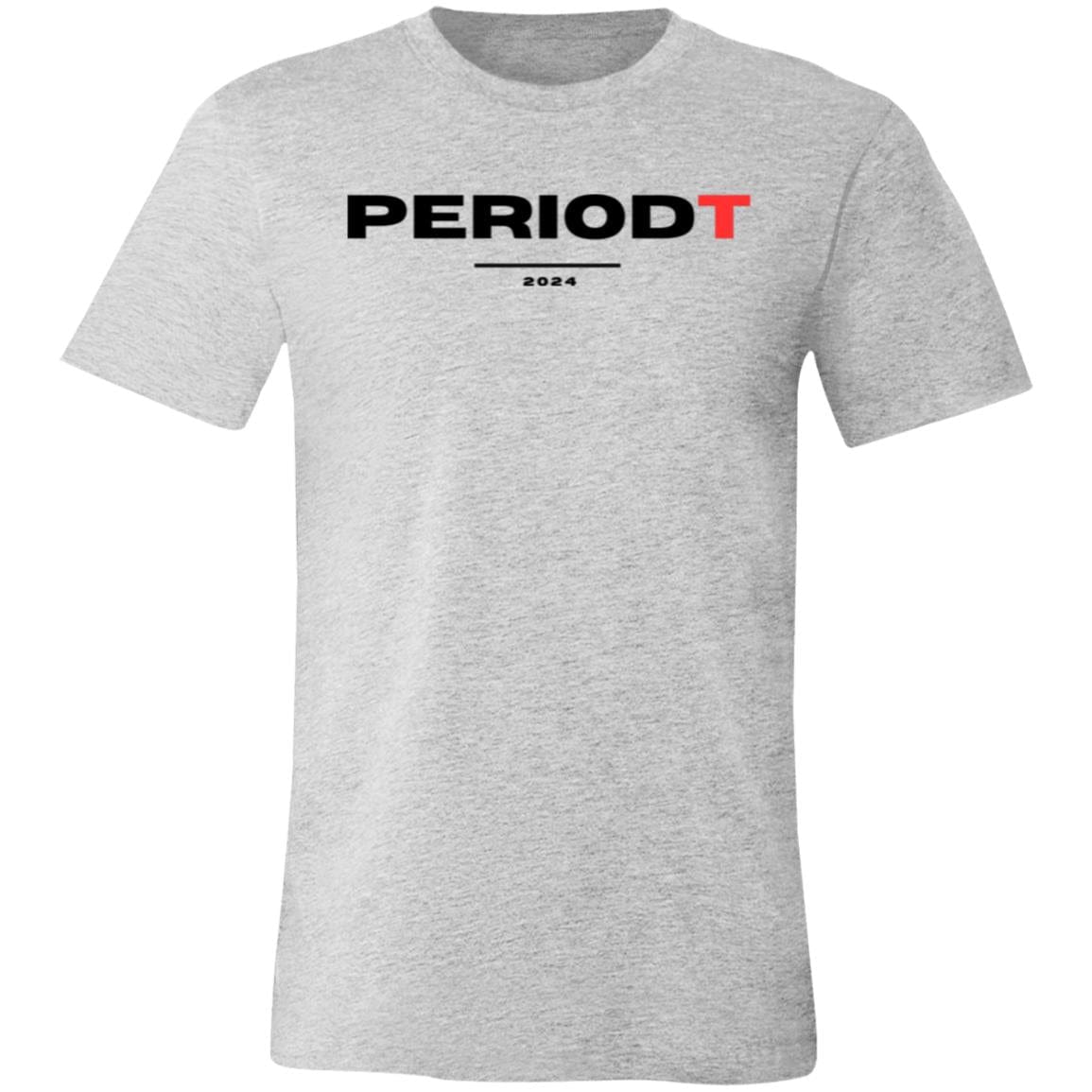 PERIODT Unisex Jersey Short-Sleeve T-Shirt