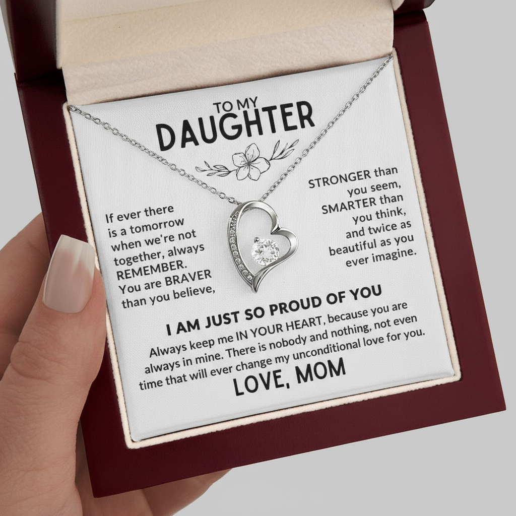 You Daughter is your world, Let her know she can always count on you.