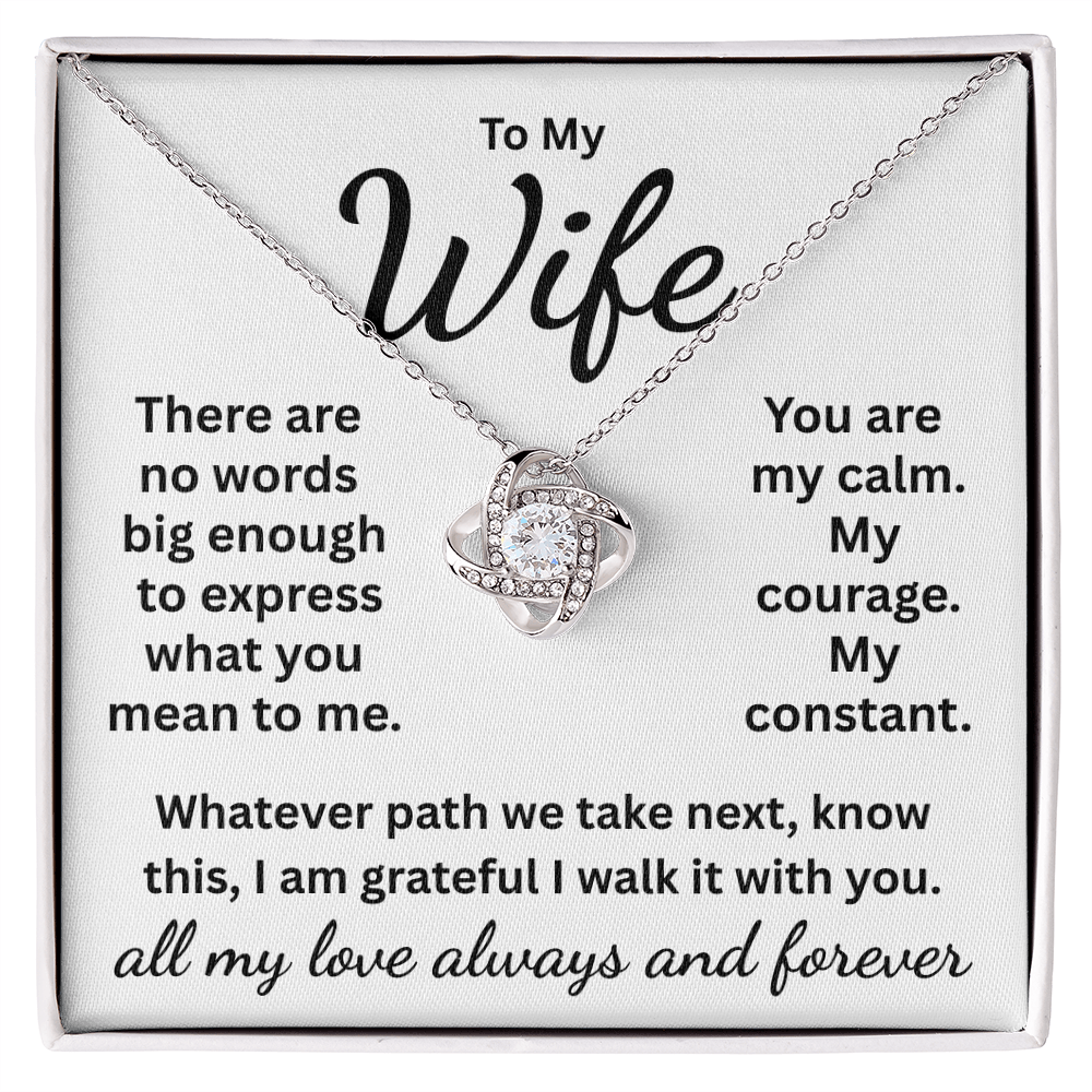 Wife: Message Card and Incredible Love Knot Necklace, Fast Free Shipping.