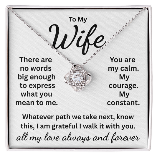 Wife: Message Card and Incredible Love Knot Necklace, Fast Free Shipping.