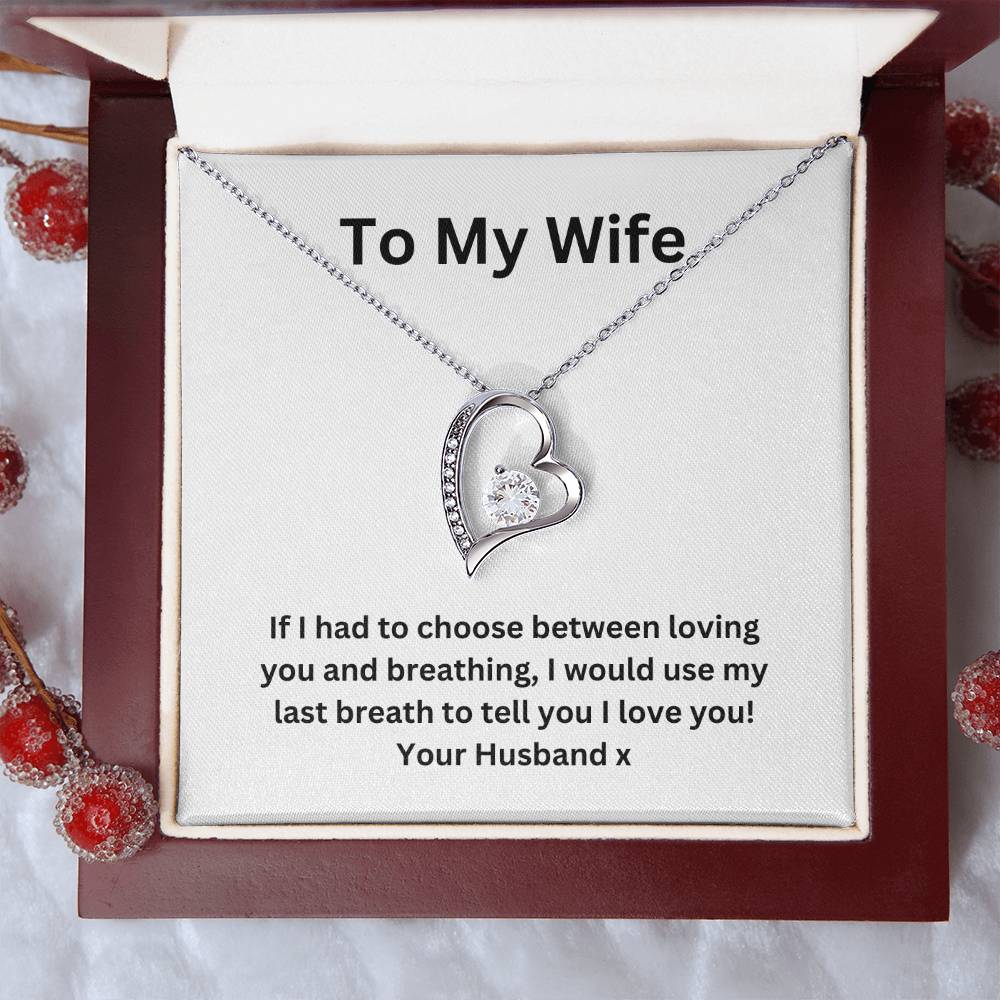 To My Wife, I Would Use My ... Love Your Husband