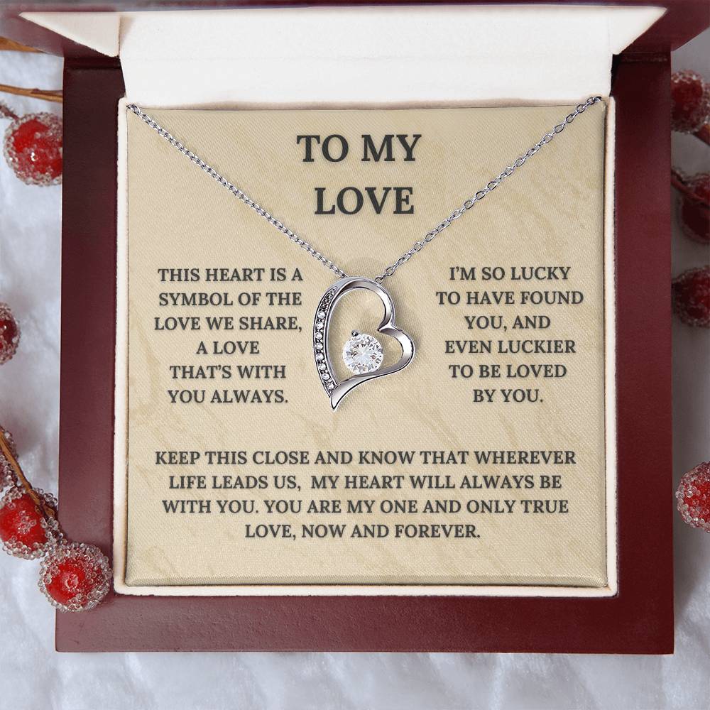 My Love, This Heart Is  a Symbol of the Love We Share | Heart Pendant Necklace and Message Card ❤️