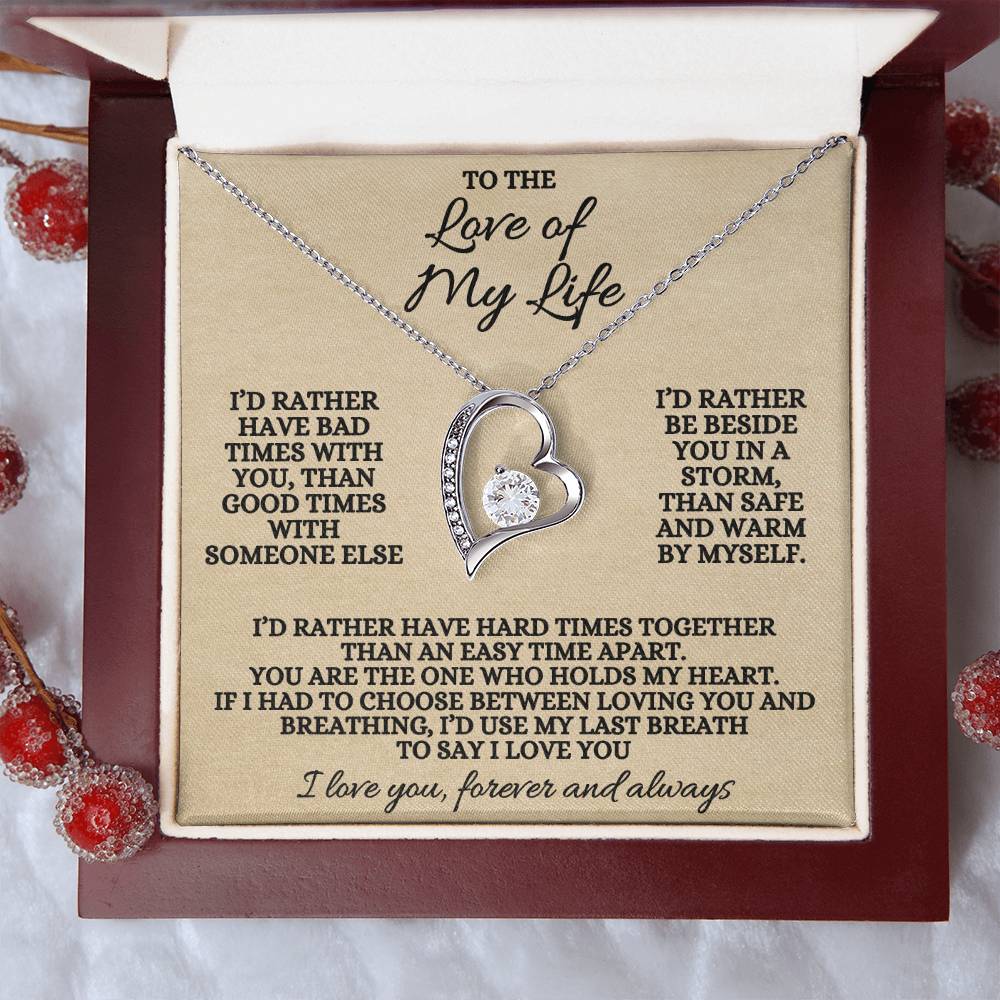 The Love Of My Life Forever Love Necklace