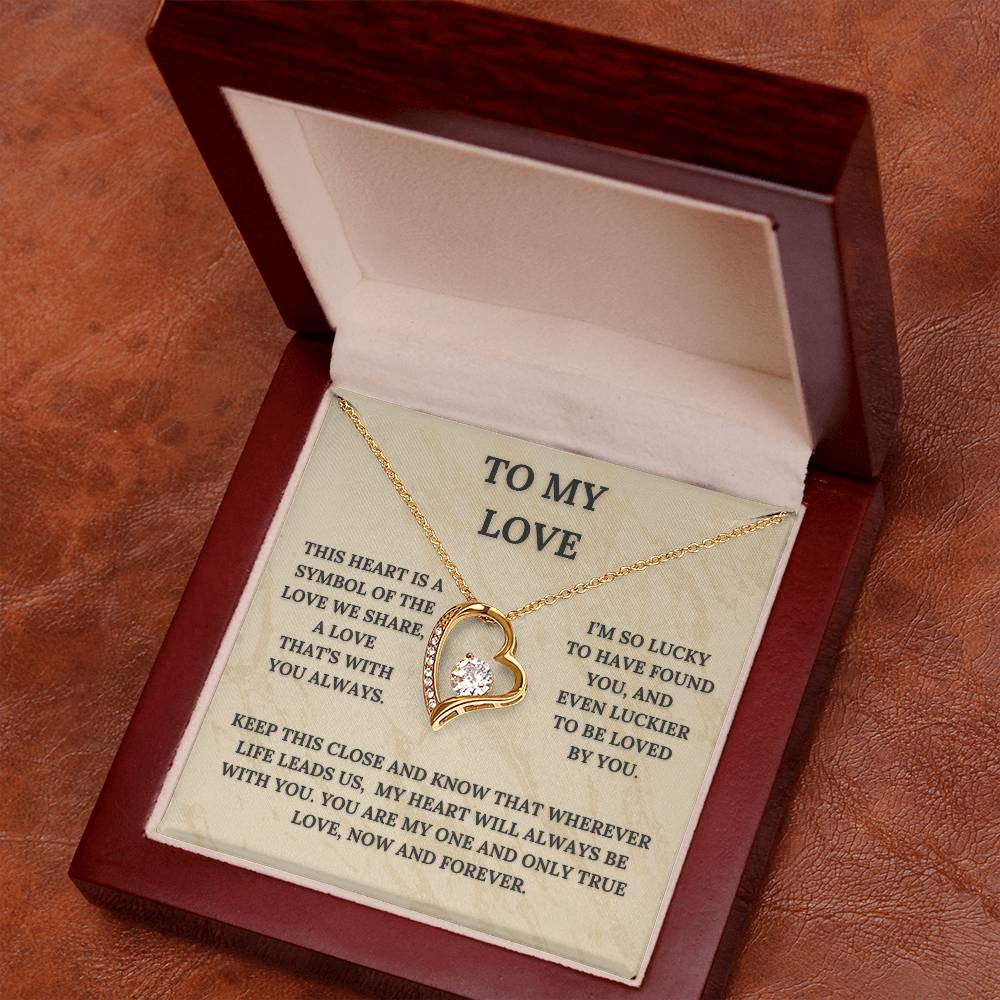 My Love, This Heart Is  a Symbol of the Love We Share | Heart Pendant Necklace and Message Card ❤️