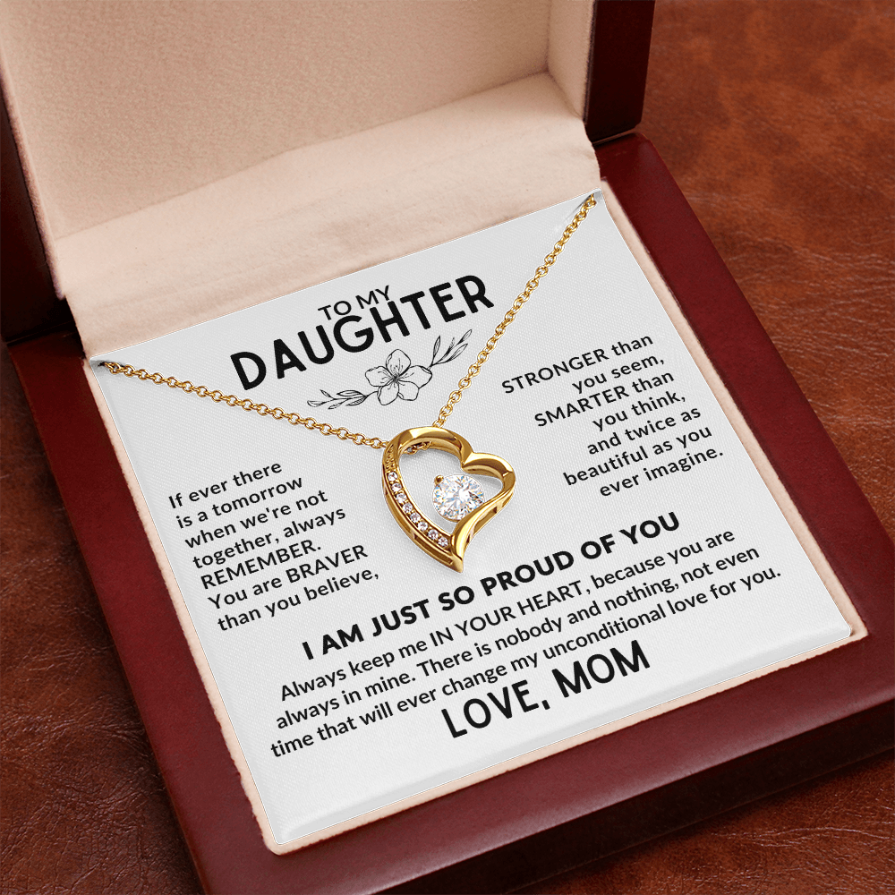 You Daughter is your world, Let her know she can always count on you.