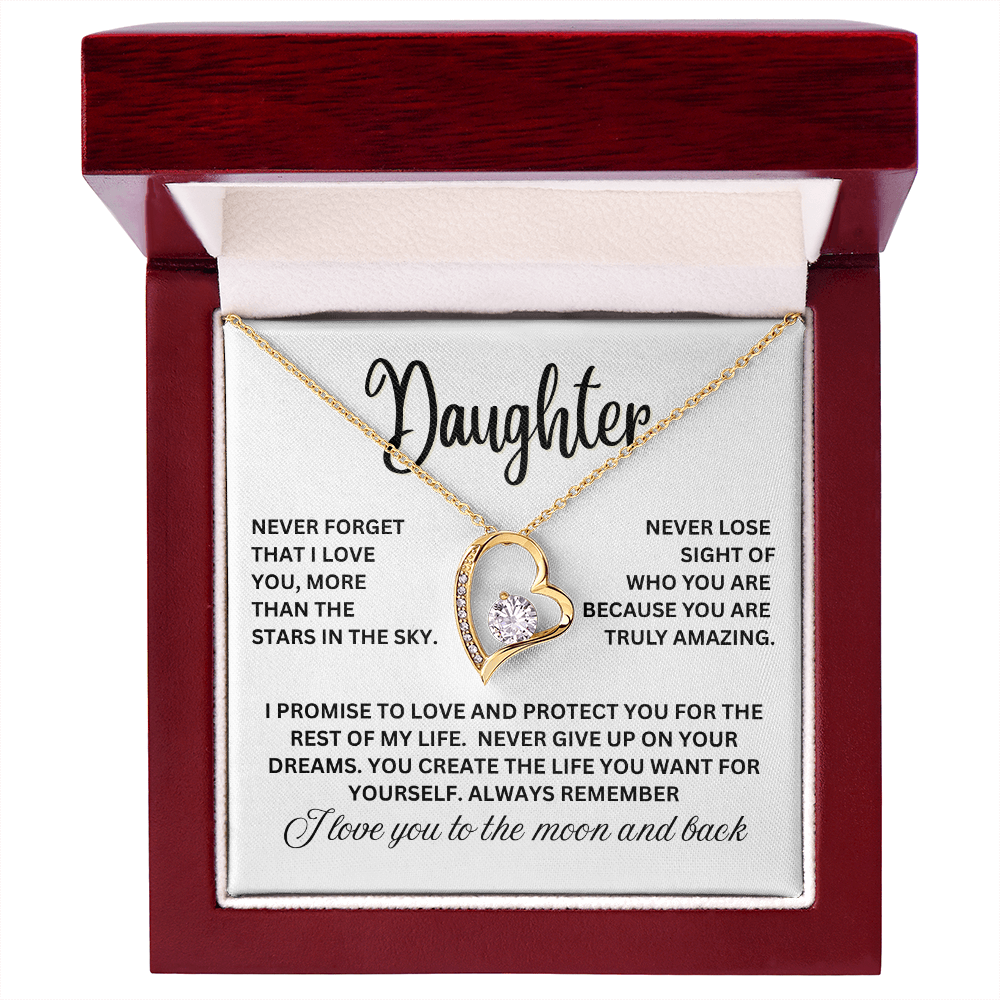 Darling Daughter Never Forget That I Love You