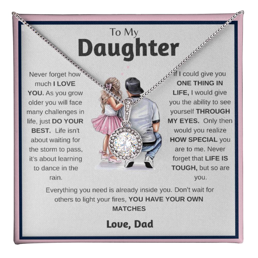 Daughter, Do Your Best, I Love You, Dad
