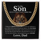 Son, Love Dad, Never Forget I Love You Cuban Chain